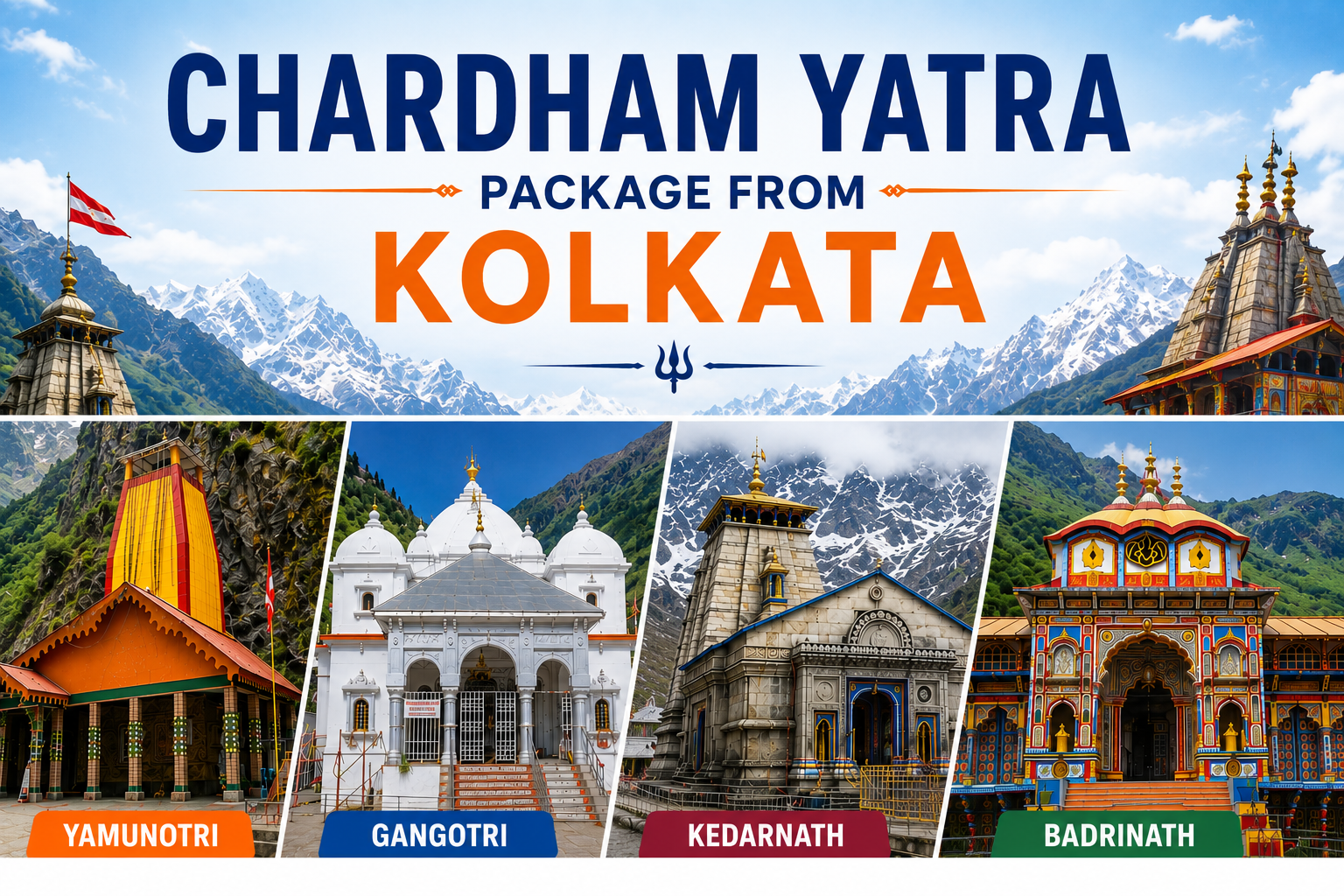 Char Dham Yatra Package From Kolkata